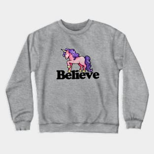 Believe in Unicorns Crewneck Sweatshirt